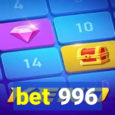 bet 996